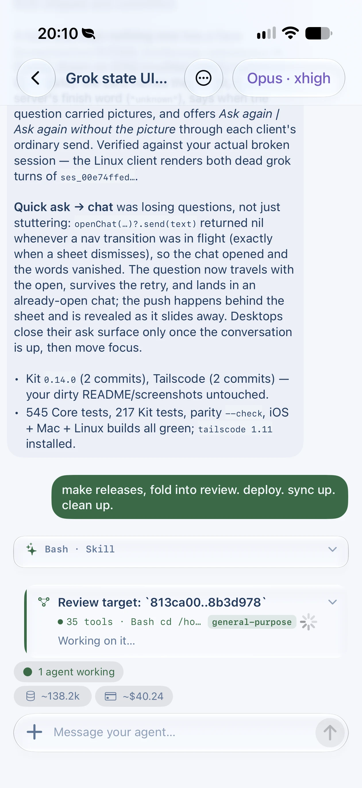 Tailscode on a real iPhone: A code review fanning out mid-turn: 35 tools deep, one agent working, the session priced live in the chrome.