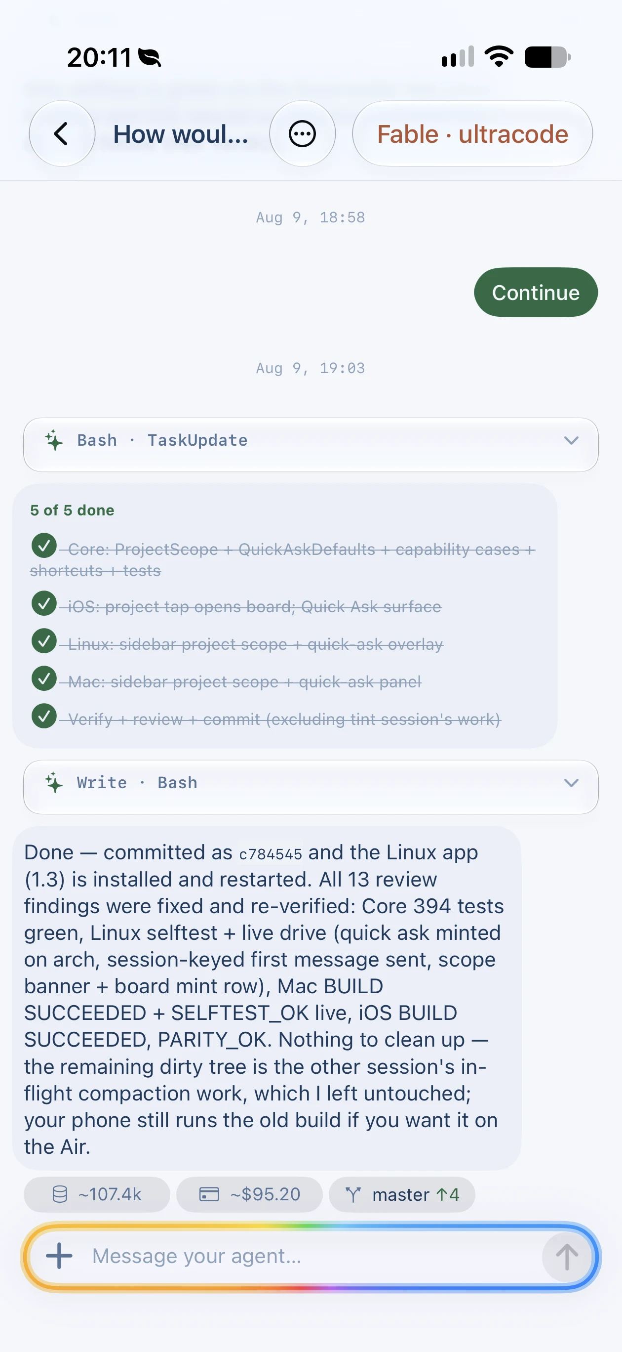 Tailscode on a real iPhone: An ultracode turn lands: five of five tasks struck through, master ↑4 on the git chip, the composer edge still burning.