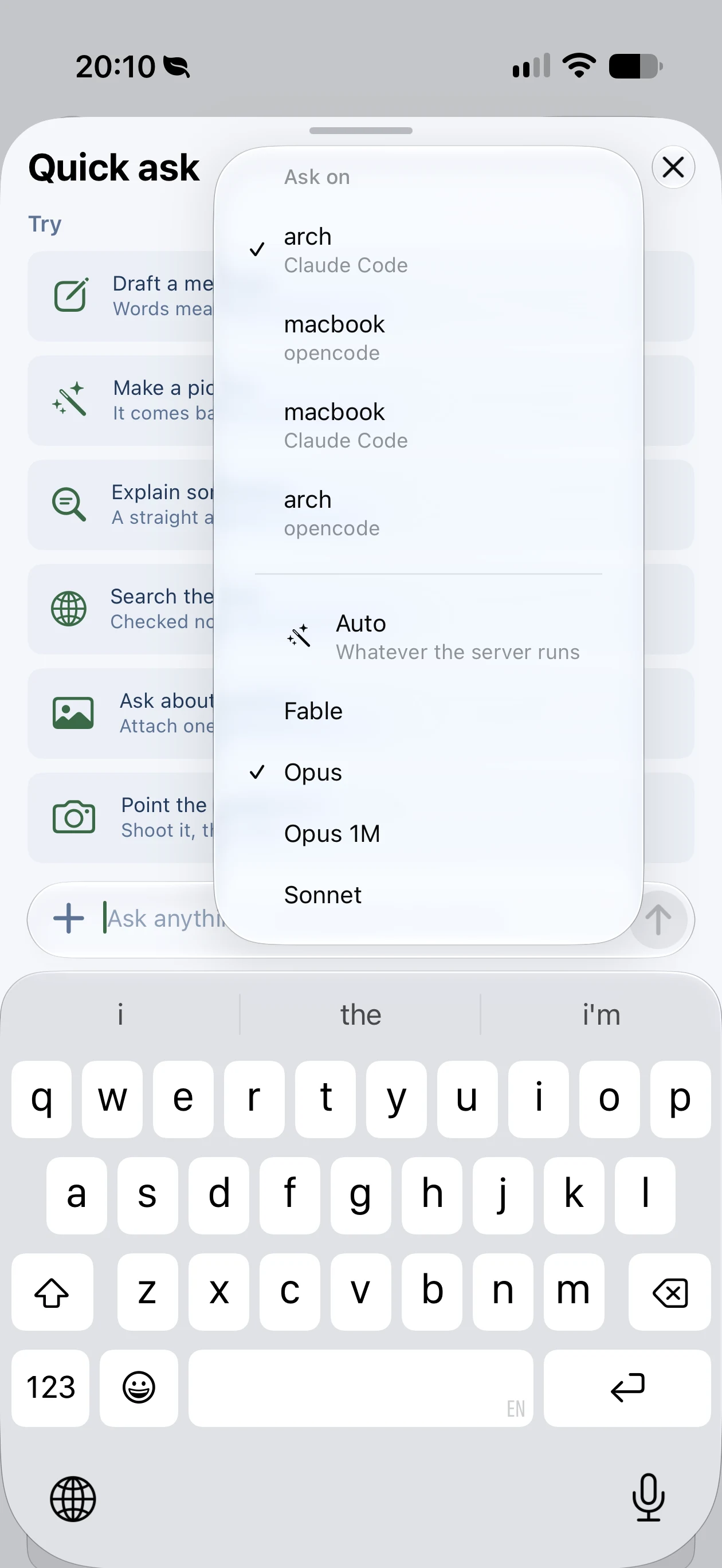 Tailscode on a real iPhone: Quick ask aims anywhere: pick the machine, pick the model, ask.